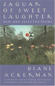 Jaguar of Sweet Laughter : New and Selected Poems (Vintage)