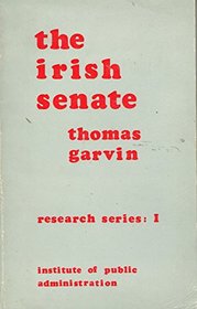 Irish Senate (Research series / Institute of Public Administration)