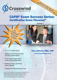 CAPM Exam Success Series: Placemat Vol. 1 (Process Map and Key Information)