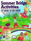 Summer Bridge Activities: 1st Grade to 2nd Grade (Summer Bridge Activities)