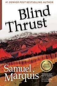 Blind Thrust (A Joe Higheagle Novel) (Volume 1)