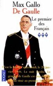 Serie Noir: De Gaulle 3 Le Premier DES Fran{Ais (French Edition)