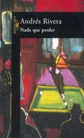 NADA Que Perder (Spanish Edition)