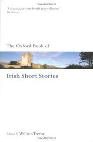 The Oxford Book of Irish Short Stories (Oxford Books of Prose & Verse)