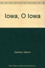Iowa, O Iowa
