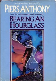 Bearing an Hourglass (Incarnations of Immortality, Bk 2)