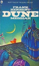 Dune Messiah (Dune Chronicles, Book 2)