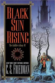 Black Sun Rising (Coldfire, Bk 1)