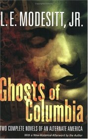 Ghosts of Columbia (Johan Eschbach)