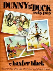 Dunny and the Duck: Cowboy Poetry