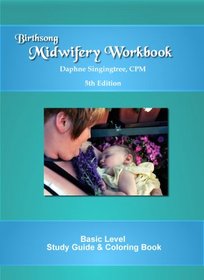 Birthsong Midwifery Workbook, 5th Edition