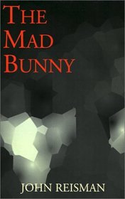 The Mad Bunny (Jacob Rubin Mysteries)