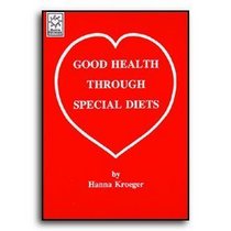 Good Health Through Special Diets