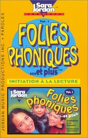 Francais: Folies phoniques et plus...vol.1 (French Edition)