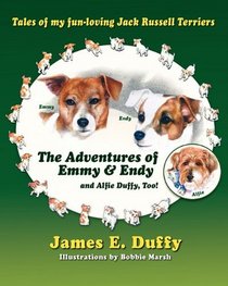 The Adventures of Emmy and Endy and Alfie Duffy, Too!