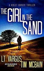 The Girl in the Sand (Violet Darger, Bk 3)