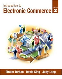 Introduction to Electronic Commerce (2nd Edition)