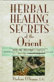 Herbal Healing Secrets of the Orient