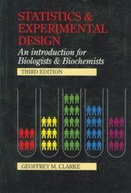 Statistics  Experimental Design: An Introduction for Biologists  Biochemists