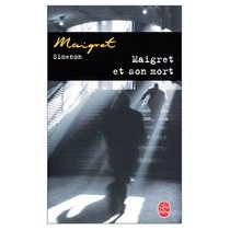 Maigret et Son Mort