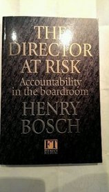 The Director at Risk; Accountability in the Boardroom