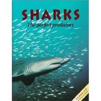 Sharks: The Perfect Predators