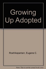 Growing Up Adopted