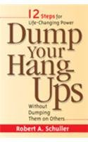 Dump Your Hang-ups