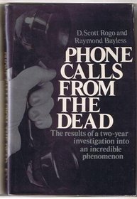 Phone Calls from the Dead