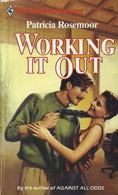 Working It Out (Harlequin Superromance, No 334)