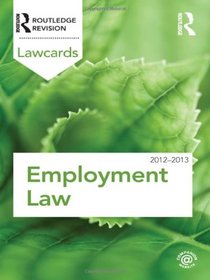 Employment Lawcards 2012-2013