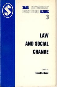 Law and Social Change (Sage Contemporary Social Science Issues #3)
