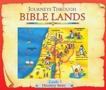 Journeys Through Bible Lands (Candle Discovery) (Candle Discovery Series)