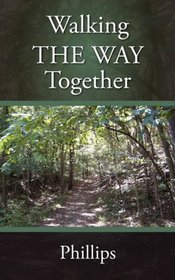 Walking THE WAY Together