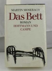 Das Bett: Roman (German Edition)