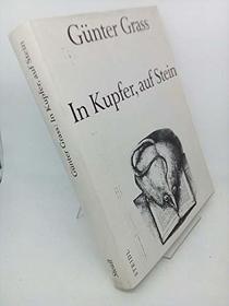 Gunter Grass: In Kupfer, auf Stein : das grafische Werk (German Edition)