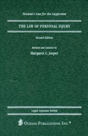 The Law of Personal Injury (Legal Almanac Series. Law for the Layperson) (Revised  Exp)