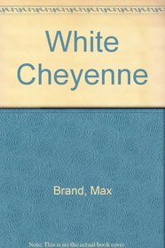 White Cheyenne