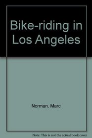 Bike Riding in Los Angeles