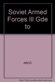 Soviet Armed Forces Ill Gde to