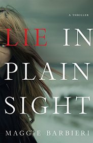 Lie in Plain Sight (Maeve Conlon, Bk 3)