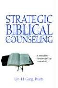 Strategic Biblical Counseling