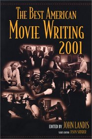 The Best American Movie Writing 2001