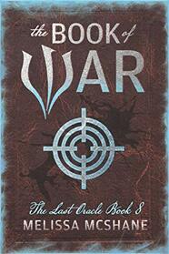 The Book of War (Last Oracle, Bk 8)