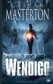 Wendigo (French Edition)