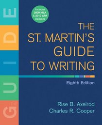 The St. Martin's Guide to Writing with 2009 MLA Update