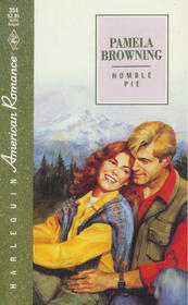 Humble Pie (Harlequin American Romance, No 354)
