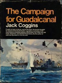 The Campaign for Guadalcanal