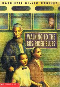 Walking to the Bus-Rider Blues