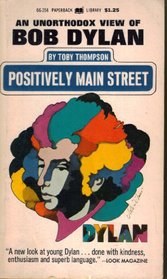 Postively Main Street Bob Dylan